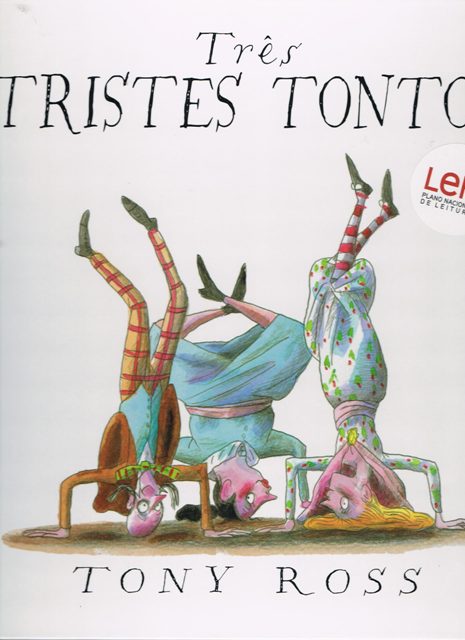 Três tristes tontos