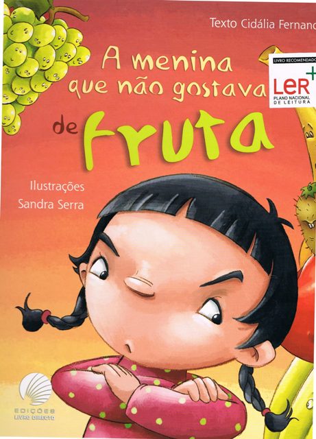 A menina que não gostava de fruta